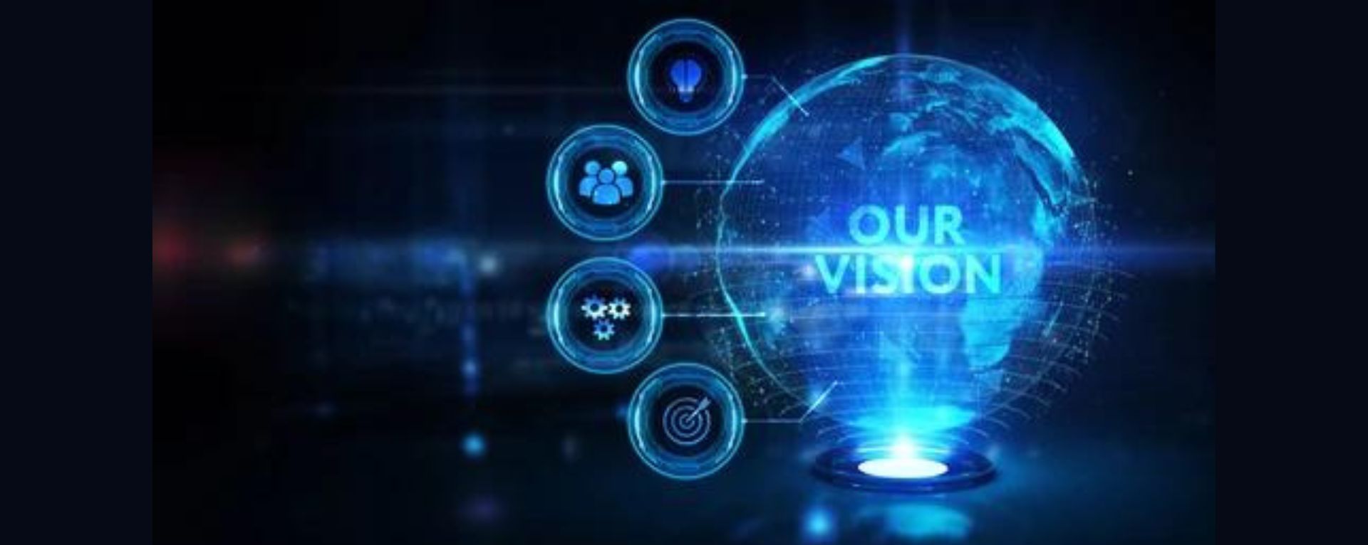 OUR VISION